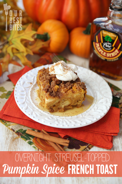 Streusel-topped-baked-pumpkin-spice-french-toast-from-our-best-bites1