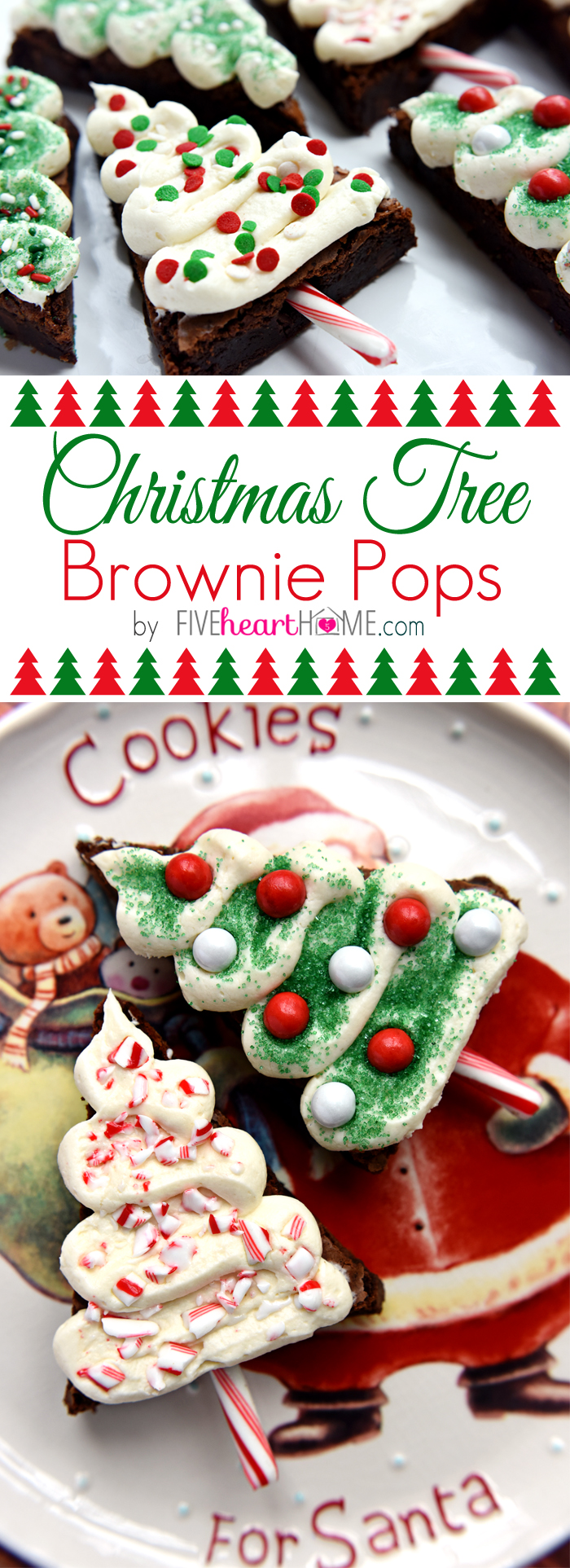 Christmas-tree-brownie-pops-christmas-cookies-for-santa-by-five-heart-home_700pxtitlecollage