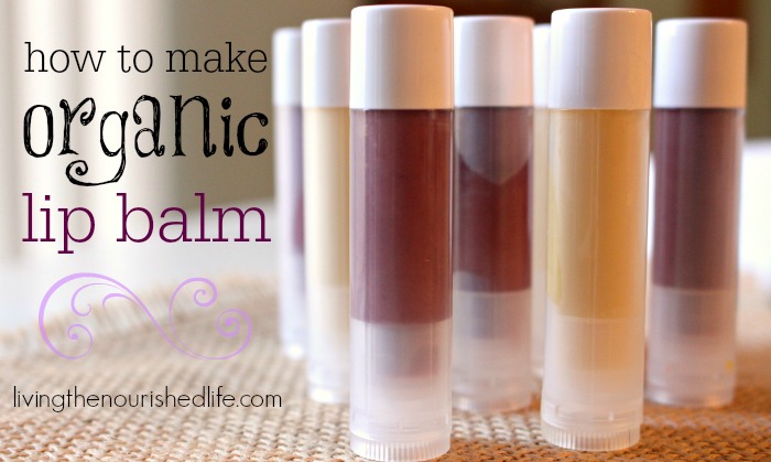 How-to-make-lip-balm-organic-the-nourished-life