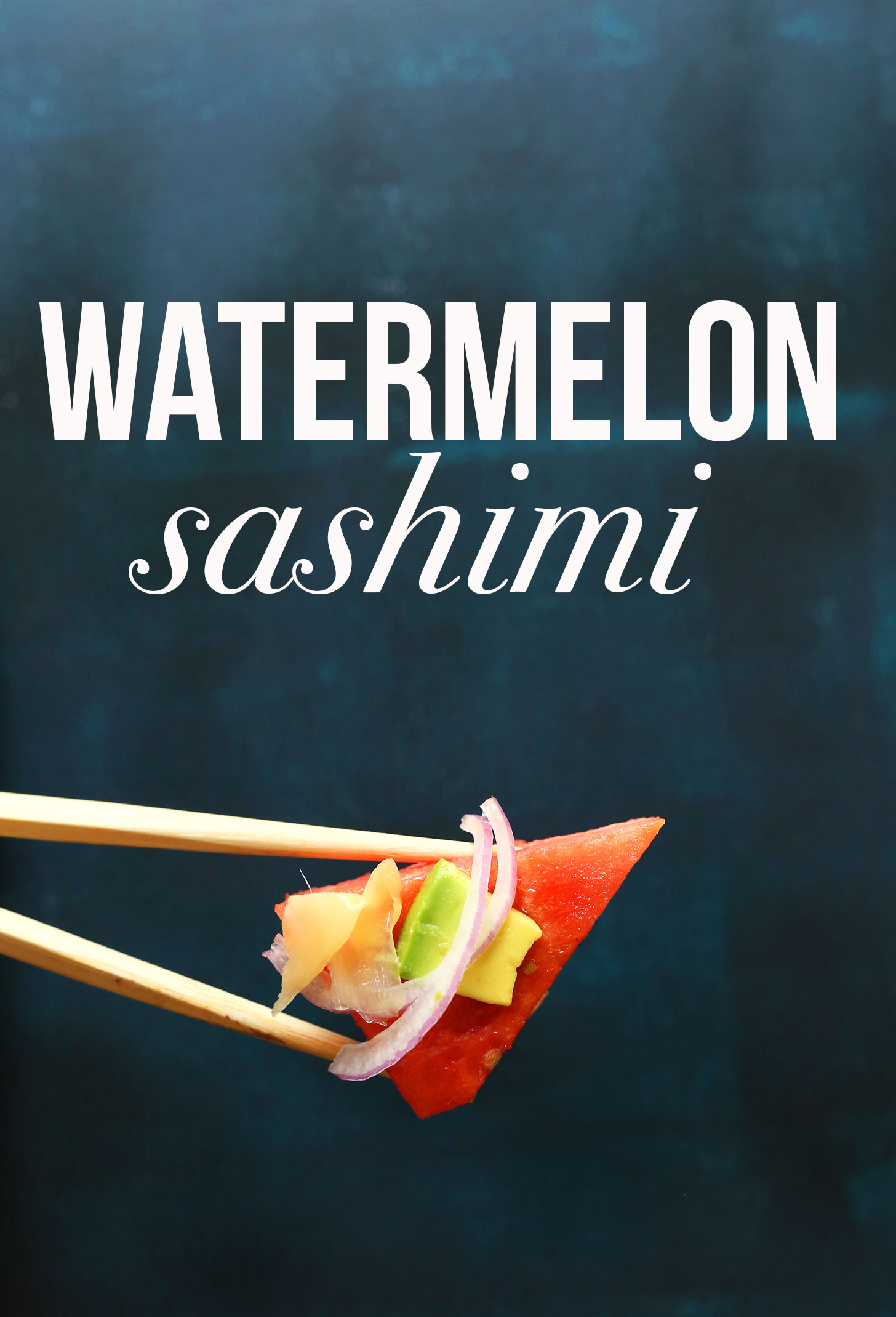 Watermelon-sashimi-10-minutes-so-fresh-and-flavorul-the-perfect-plantbased-appetizer-or-snack-vegan-sashimi-watermelon-recipe-minimalistbaker