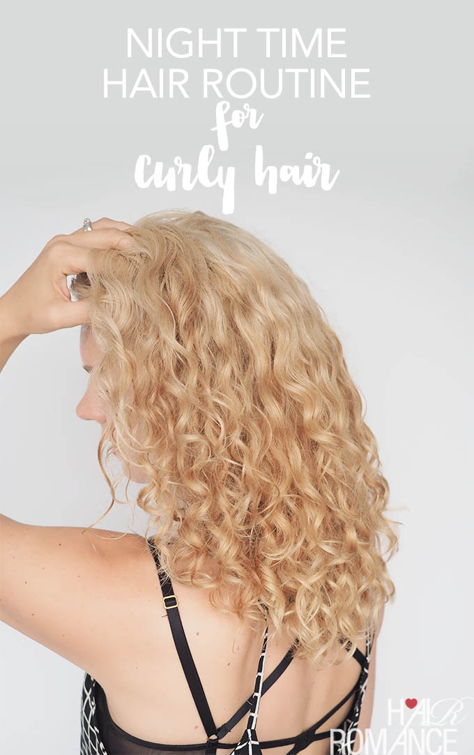 Hair-romance-night-time-routine-for-curly-hair